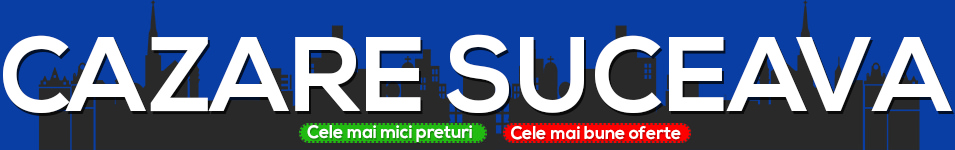 CAZARE SUCEAVA .ro